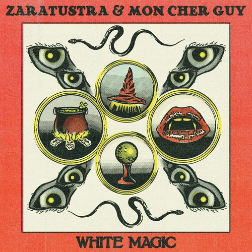 Zaratustra & Mon Cher Guy - White Magic [ULLA005]